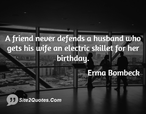 Birthday Wishes - Erma Bombeck