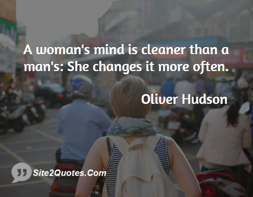 Funny Quotes - Oliver Hudson