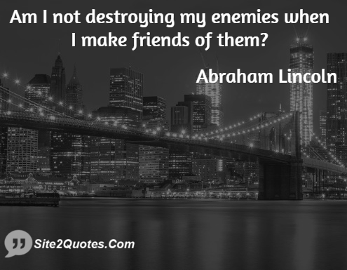 Friendship Quotes - Abraham Lincoln