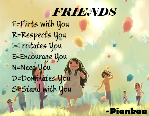 The Full Form of FRIENDS - Friendship Quotes - Piankaa