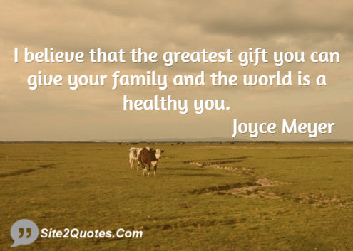 Family Quotes - Joyce Meyer