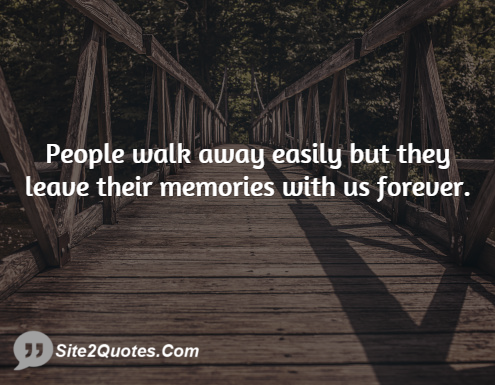 People Walk Away Easily; But - Sad Quotes - Site2Quote