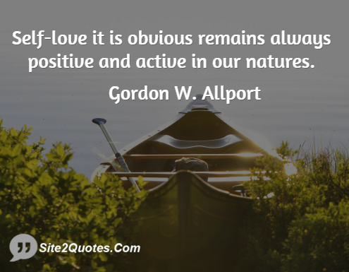 Positive Quotes - Gordon W. Allport