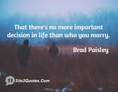 Anniversary Quotes - Brad Paisley