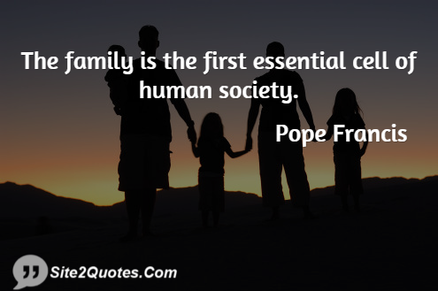 Family Quotes - Pope Francis