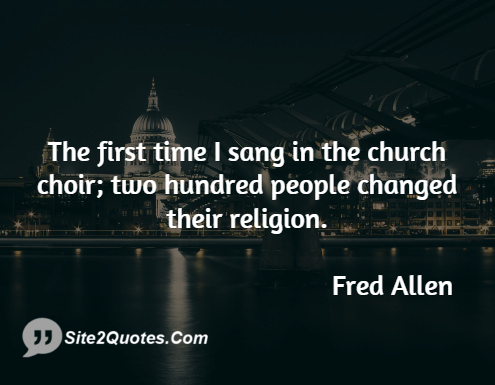 The First Time I Sang In The Church - Funny Quotes - Fred Allen