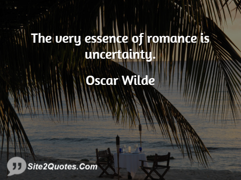Romantic Quotes - Oscar Wilde