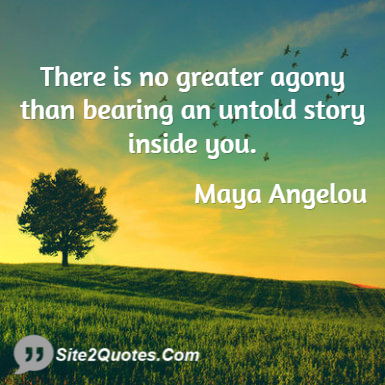 Sad Quotes - Maya Angelou
