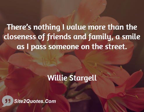 Family Quotes - Willie Stargell