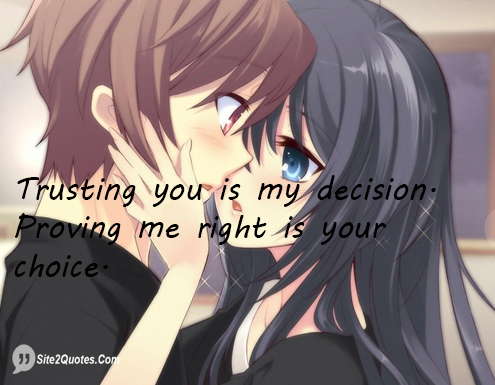 Trusting You is My Decision - Relationship Quotes - Site2Quote