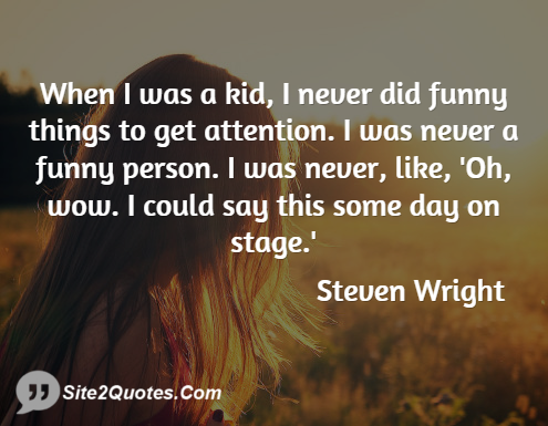 Funny Quotes - Steven Wright