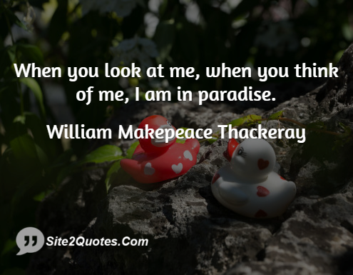 Romantic Quotes - William Makepeace Thackeray