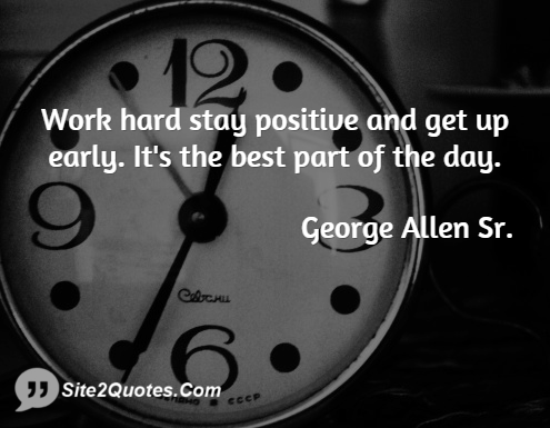 Positive Quotes - George Allen Sr.