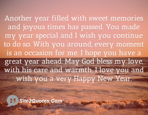 Another Year Filled With Sweet Memories and Joyous Times Has Passed - New Year Wishes - Site2Quote