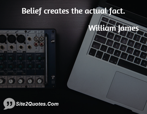Inspirational Quotes - William James