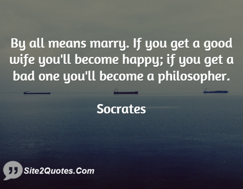 Good Quotes - Socrates