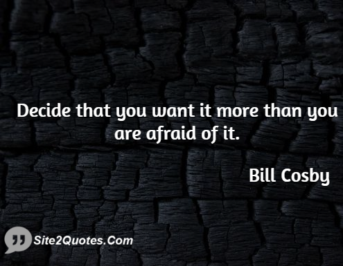 Motivational Quotes - Bill Cosby