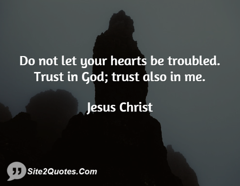 Trust Quotes - Jesus Christ