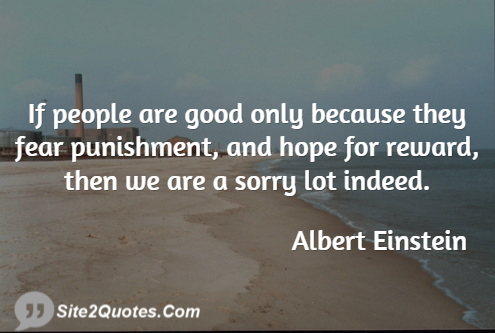 Good Quotes - Albert Einstein 