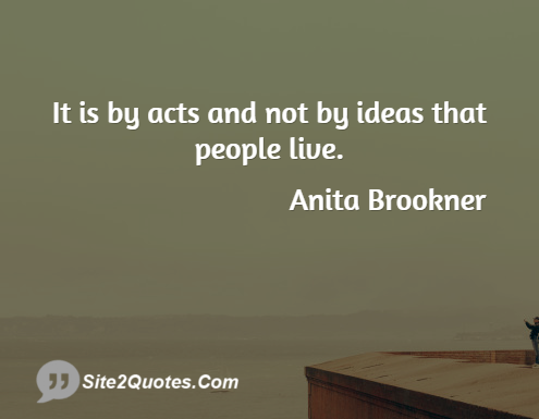 Inspirational Quotes - Anita Brookner