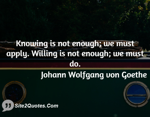 Motivational Quotes - Johann Wolfgang von Goethe