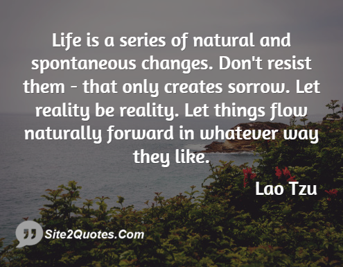 Life Quotes - Lao Tzu