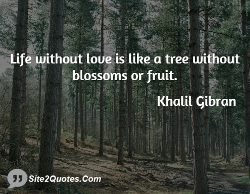 Love Quotes - Khalil Gibran