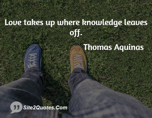 Love Quotes - Thomas Aquinas