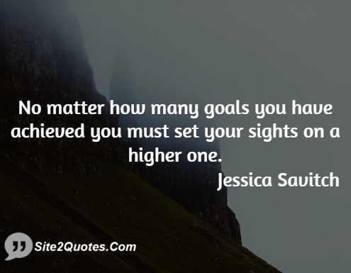 Motivational Quotes - Jessica Savitch