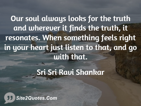 Good Quotes - Sri Sri Ravi Shankar