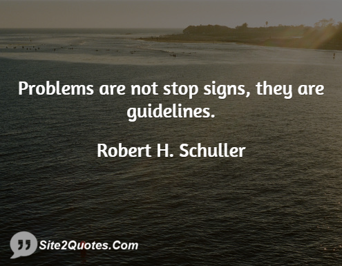 Inspirational Quotes - Robert H. Schuller