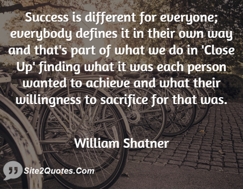 Success Quotes - William Shatner