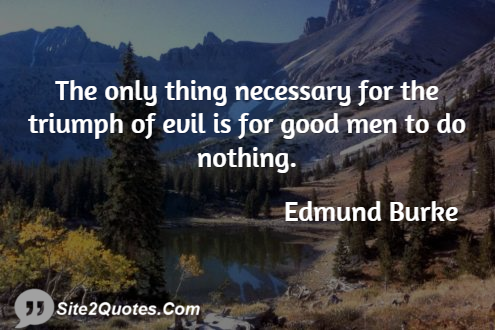 Good Quotes - Edmund Burke