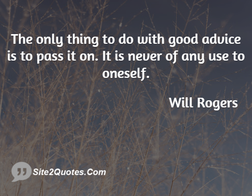 Good Quotes - Will Rogers