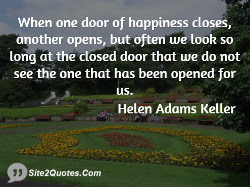 When One Door of Happiness Closes - Happiness Quotes - Helen Adams Keller